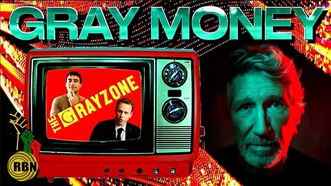 Roger Waters is a Grayzone Donor | Guests Comrade Misty + Prof Zenkus + HardLens Media
