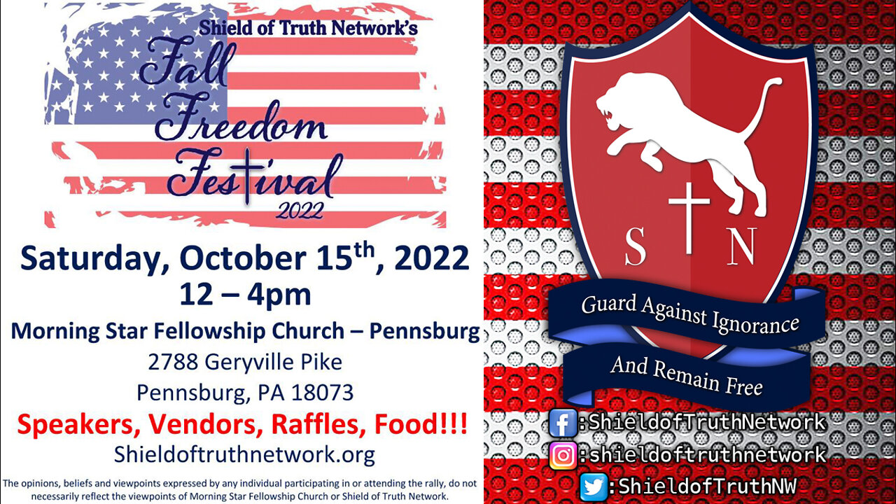 Fall Freedom Festival 2022 presented by Shield of Truth Network!