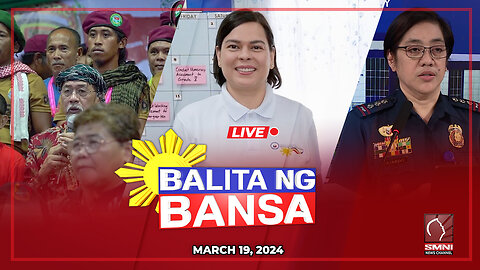 LIVE: Balita ng Bansa | March 19, 2024