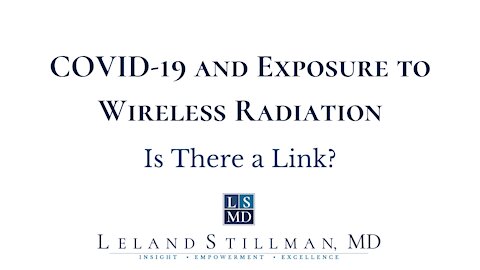 COVID-19 and Exposure to Wireless Radiation - Is There a Link?