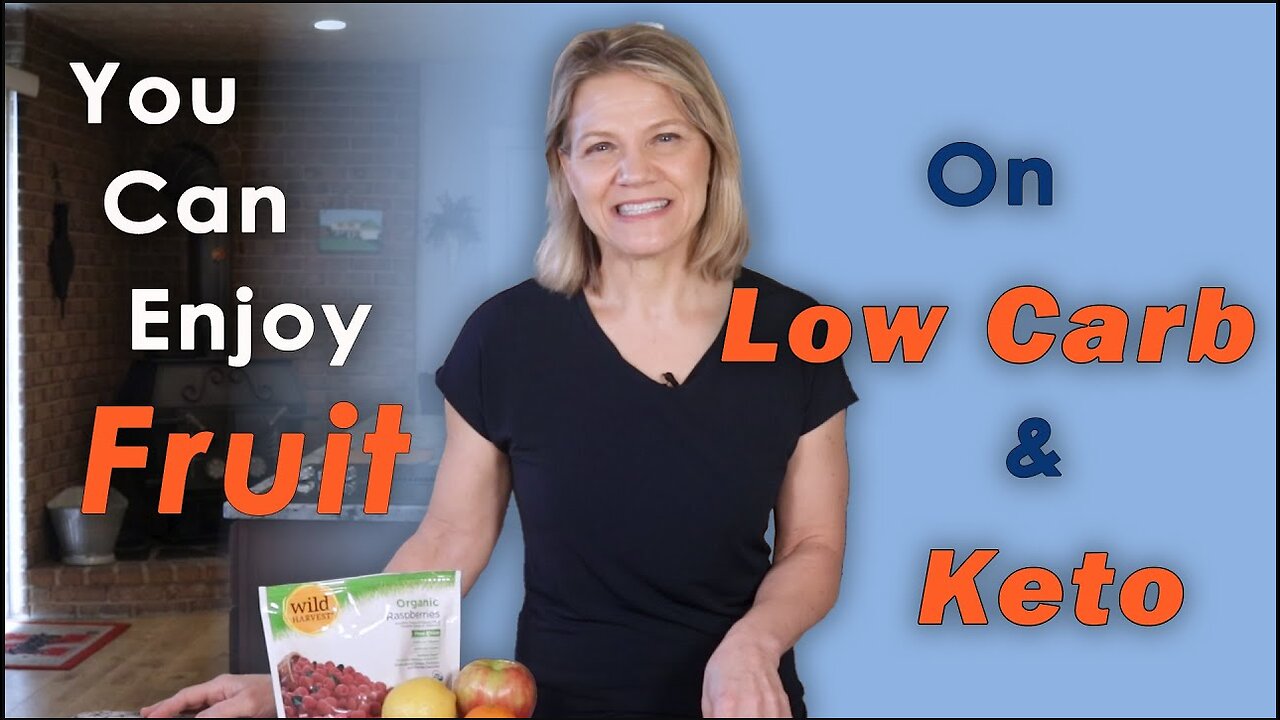 Enjoy Fruit and Lose Weight Too | The Best Ways to Eat Fruit on Low Carb (Keto) Diet