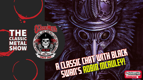CMS | A Classic Chat With Black Swan's Robin McAuley!