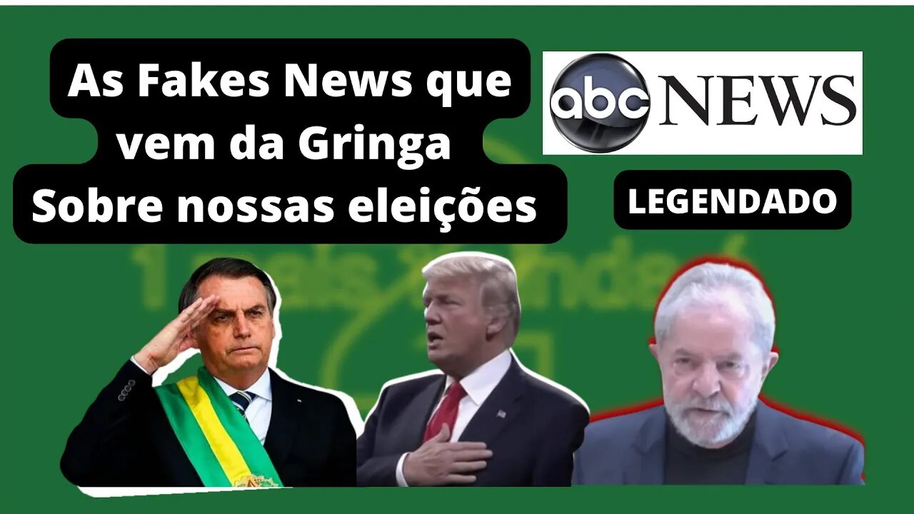 Matéria de 29 de Setembro Abc News sobre eleições no Brasil - LEGENDADO PT-BR prepare o estômago