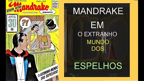 MANDRAKE 111 O EXTRANHO MUNDO DOS ESPELHOS #museudogibi #gibi #quadrinhos #comics #historieta