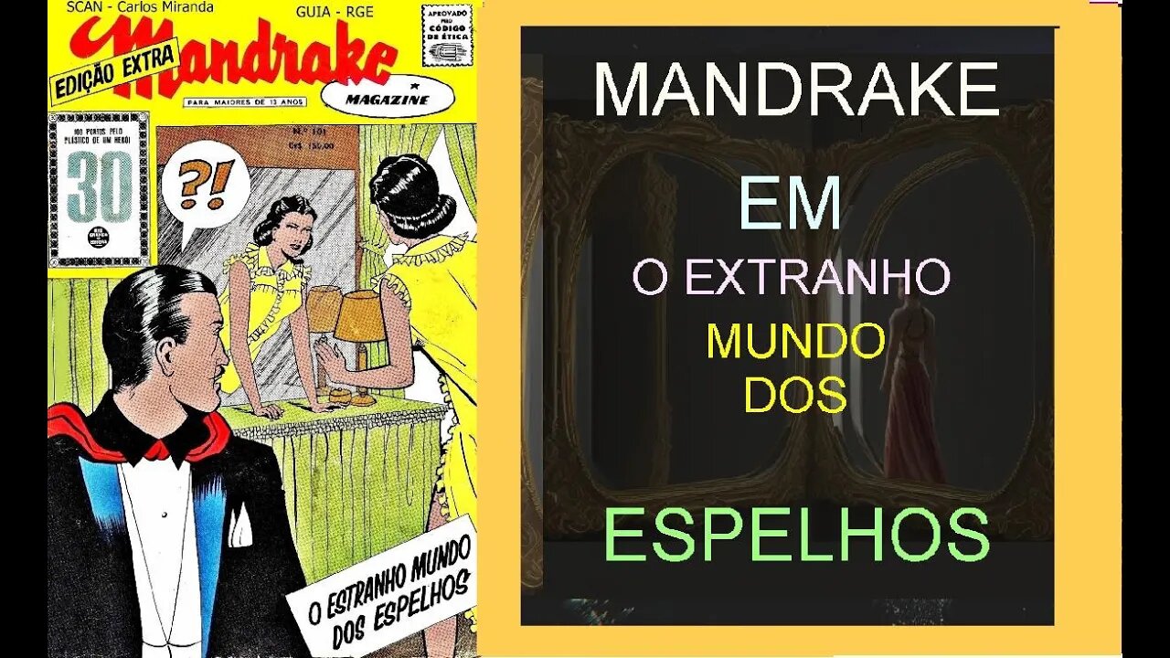 MANDRAKE 111 O EXTRANHO MUNDO DOS ESPELHOS #museudogibi #gibi #quadrinhos #comics #historieta