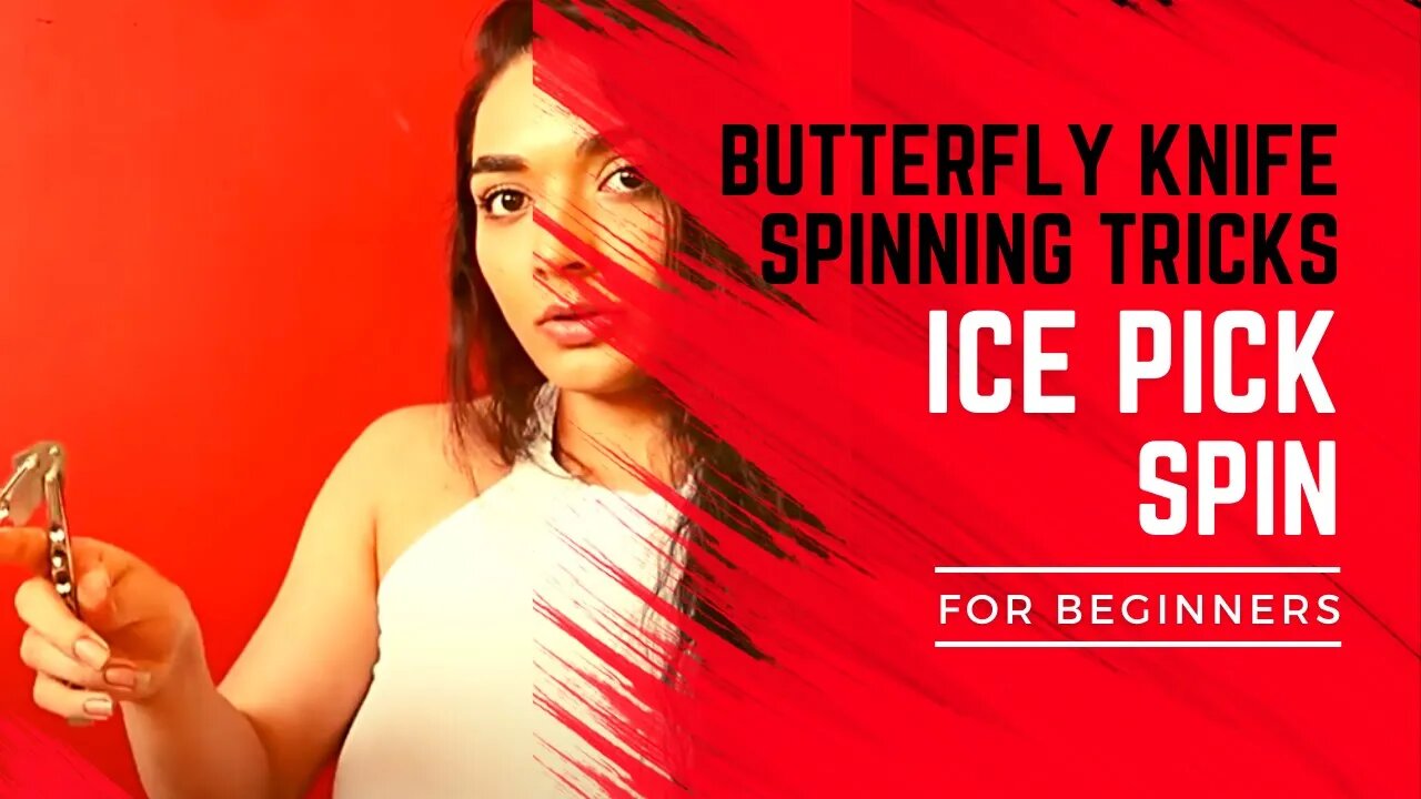 BUTTERFLY KNIFE SPINNING TRICKS FOR BEGINNERS | 7 ICEPICK SPIN | BAILSONG