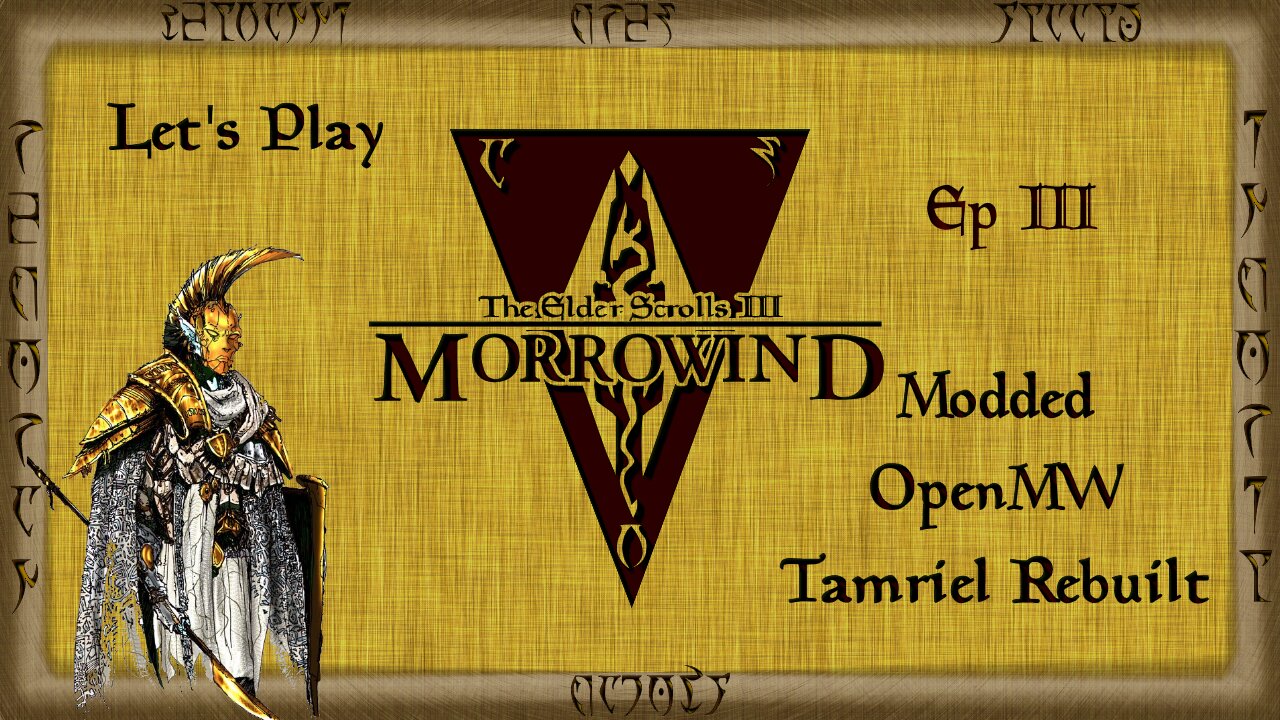 Let's Play Morrowind Ep 3: He Complained the Whole Time He Was Dying (OpenMW)