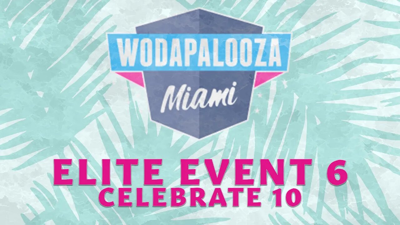 WZA ELITE EVENT 6 - Commentary, Interviews, Behind the Scenes, and more - Wodapalooza Live 2022