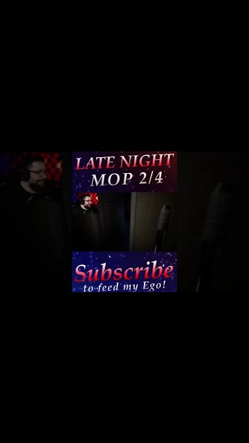 LATE NIGHT MOP 2/4 #shorts