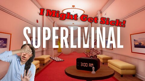 Superliminal Gamey Review First Impression