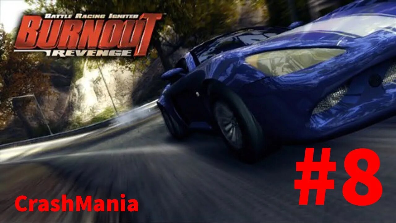 Burnout Revenge Playthrough(Part 8): CrashMania