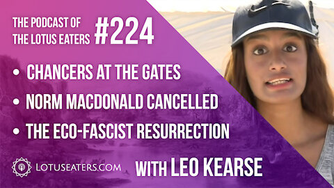 The Podcast of the Lotus Eaters #224