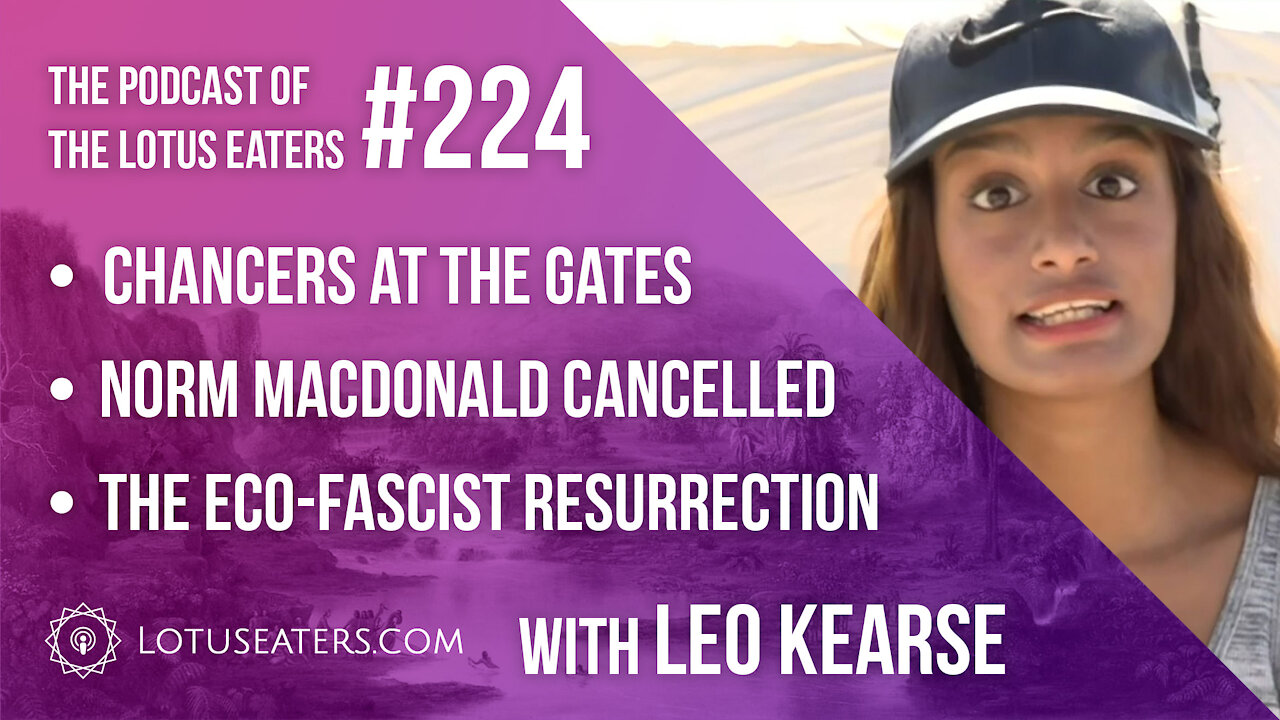 The Podcast of the Lotus Eaters #224