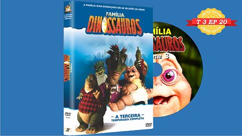 Família Dinossauros T3 EP 20 - Nós Não Estamos Sozinhos