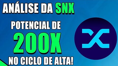 ANÁLISE DA SYNTHETIX 🚀 PROJEÇÃO DE PREÇO PARA O CICLO DE ALTA 🟢 ANÁLISE SNX HOJE