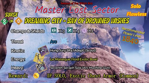 Destiny 2 Master Lost Sector: Dreaming City - Bay of Wishes Strand Hunter Solo-Flawless 10-24-23