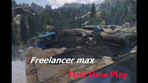 Star Citizen: First Time Play - Hurston - Arial - Freelancer Max - ROC - 20k Error - [00022]