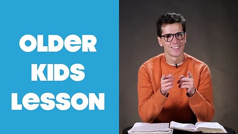 Older Kids Lesson | September 5, 2021 | Jonathan DiNovo