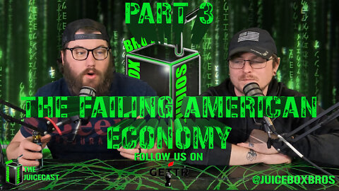 The Failing American Economy Is Biden's Fault Part 3 | Podcast