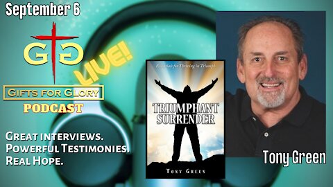 Triumphant Surrender with Tony Green Wise Counsel