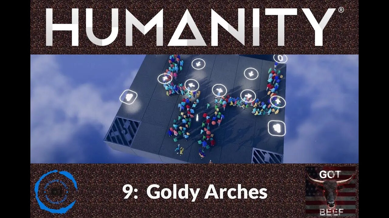 Humanity 9: Goldy Arches