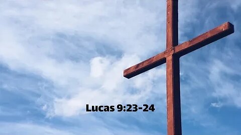 Reflexão Bíblica sobre Lucas 9:23-24