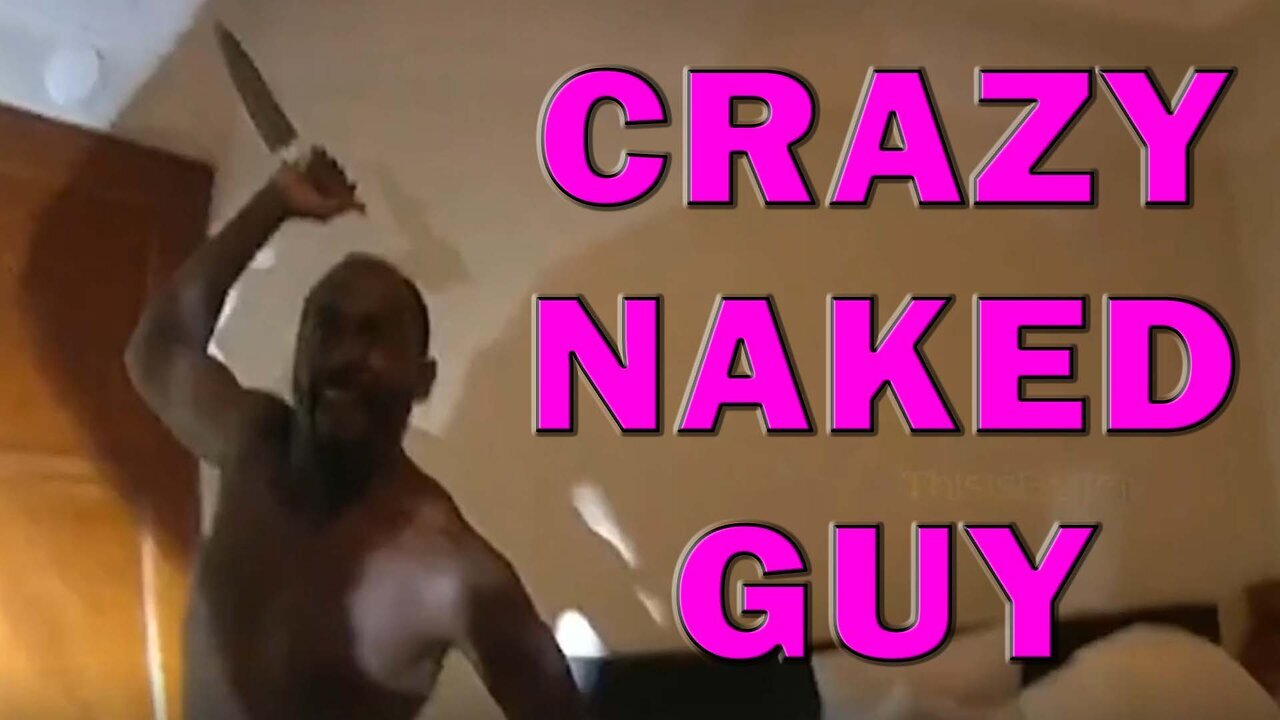 Crazy Naked Man Rushes Officers With A Huge Knife On Video! LEO Round Table S09E175