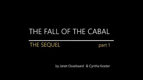 Sequel To The Fall Of The Cabal - Part 1 of 12