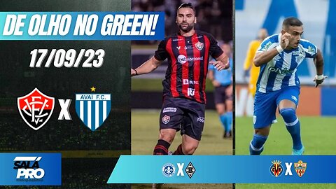 🟢APOSTAS DE FUTEBOL PARA O DIA 17 09 Tips De Olho No Green ⚽