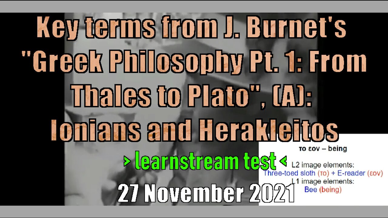 Key terms from J. Burnet's "Greek Philosophy Pt. 1: From Thales to Plato" (A)