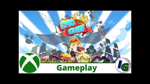 Epic Chef Gameplay on Xbox