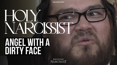 Holy Narcissist - Angel With a Dirty Face