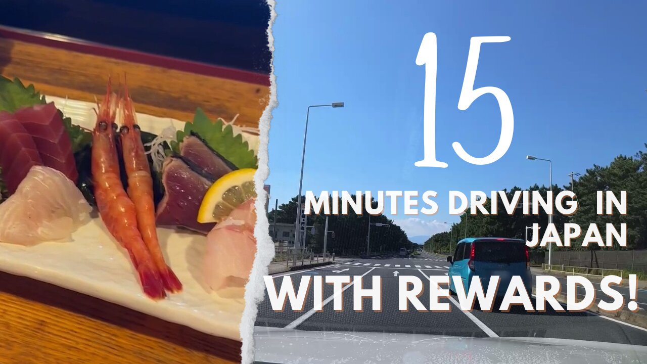 15 minutes drive in Japan with rewards