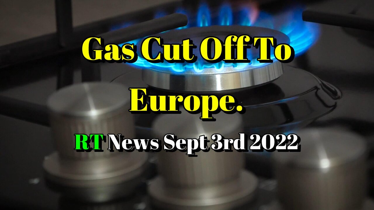 NORD STREAM GAS SUPPLY TO EU ‘COMPLETELY STOPPED’ – GAZPROM
