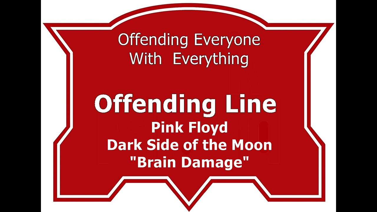 Offending Railroad-Pink Floyd-Brain Damage