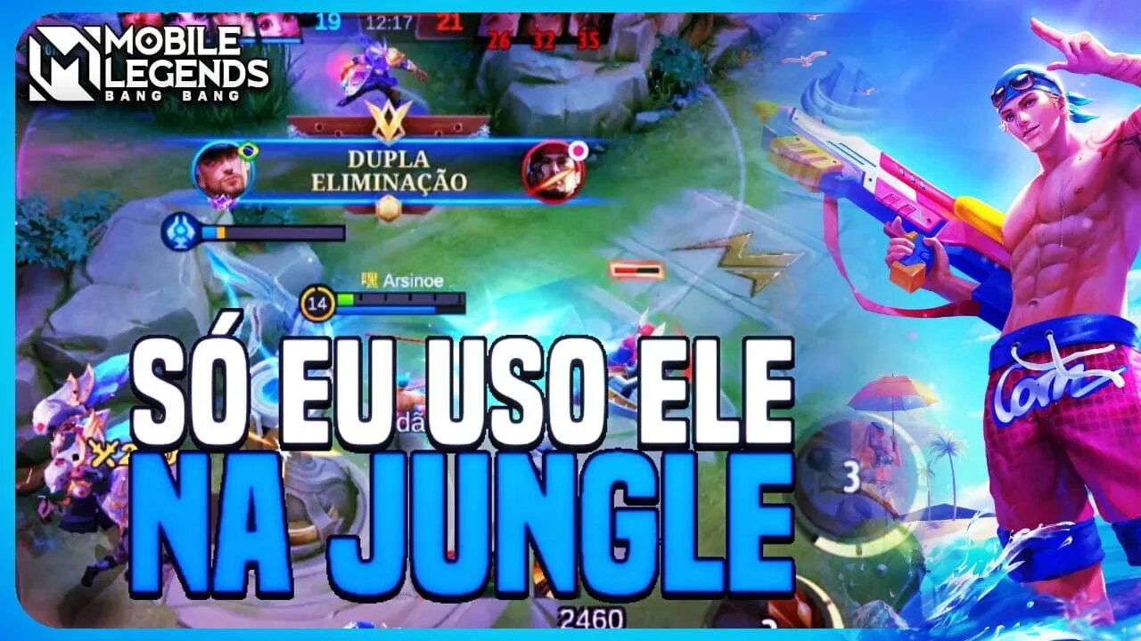 SOU O ÚNICO QUE FAZ ESSE HERÓI NA JUNGLE KKKKKKK | MLBB