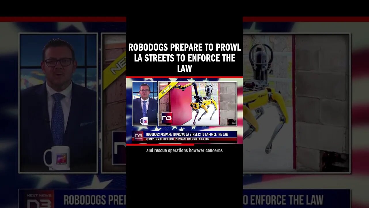 RoboDogs Prepare To Prowl LA Streets To Enforce The Law