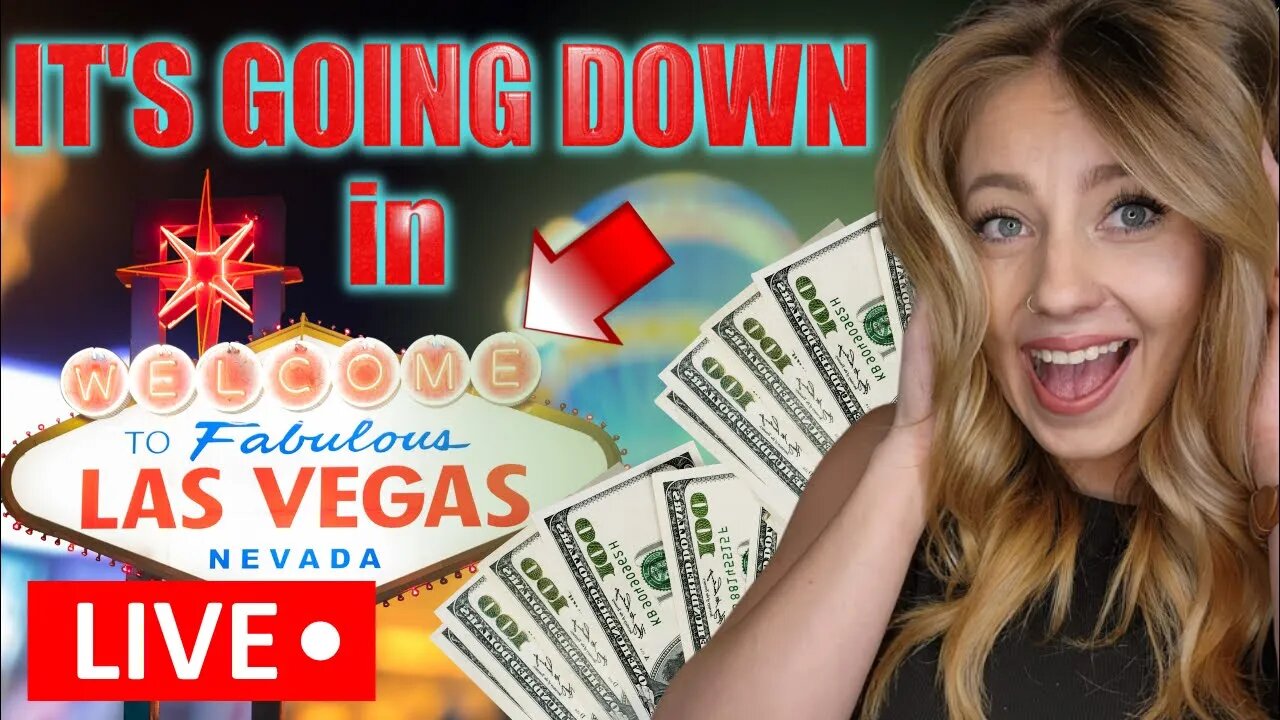 🔴 LIVE IN LAS VEGAS! Ready to win some BIG MONEY!