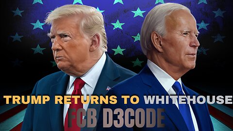 TRUMP RETURNS TO THE WHITEHOUSE [FCB D3CODE] 