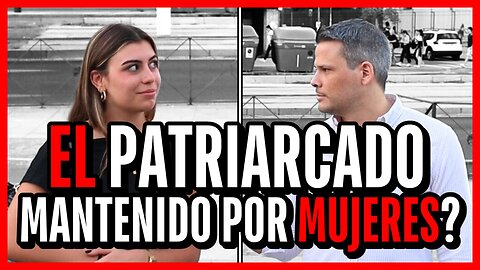 El patriarcado - Un sistema mantenido por mujeres (según la psicología evolucionista)