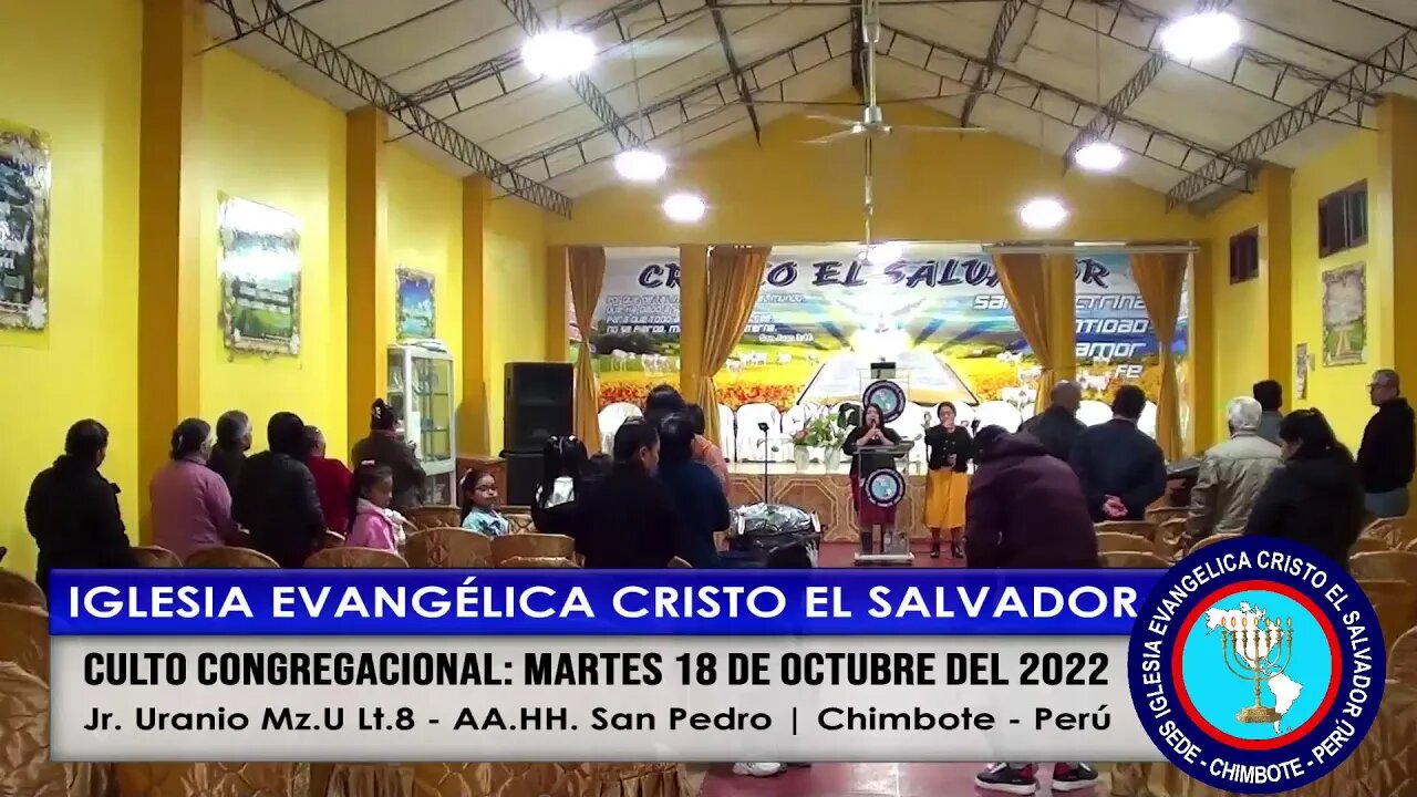 CULTO CONGREGACIONAL: MARTES 18 DE OCTUBRE DEL 2022