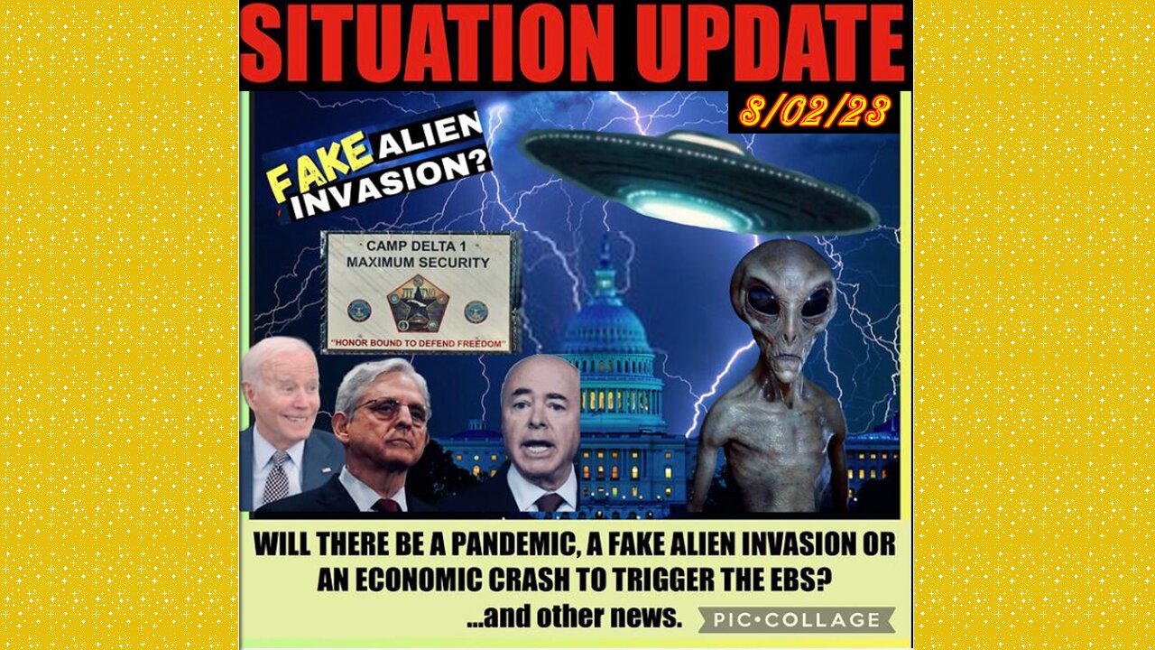 SITUATION UPDATE 8/2/23 - Impeachments, Economic Crash Happening As Banks Fail & De-Dollarization