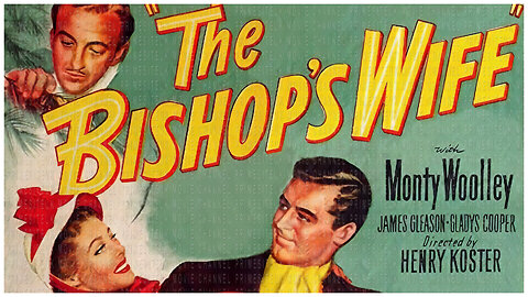 🎥 The Bishop's Wife - 1947 - 🎥 MOVIE TRAILER
