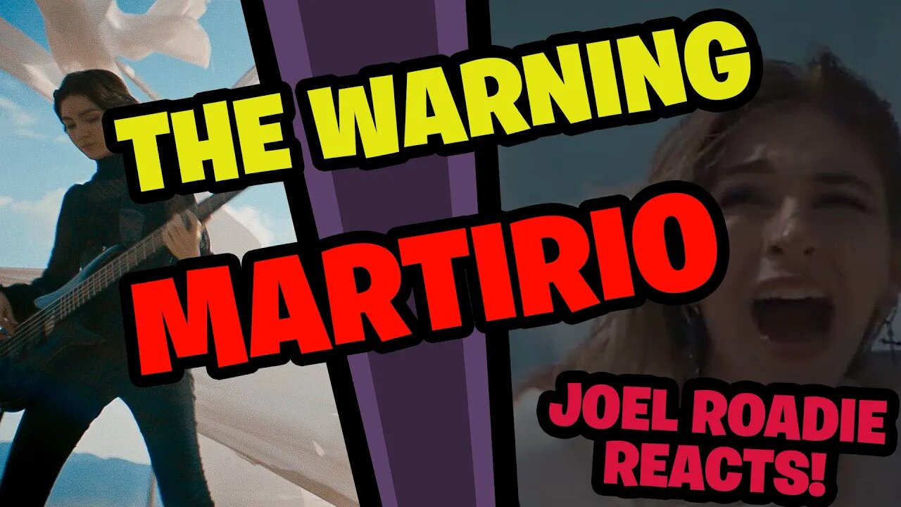 The Warning - MARTIRIO - Roadie Reacts