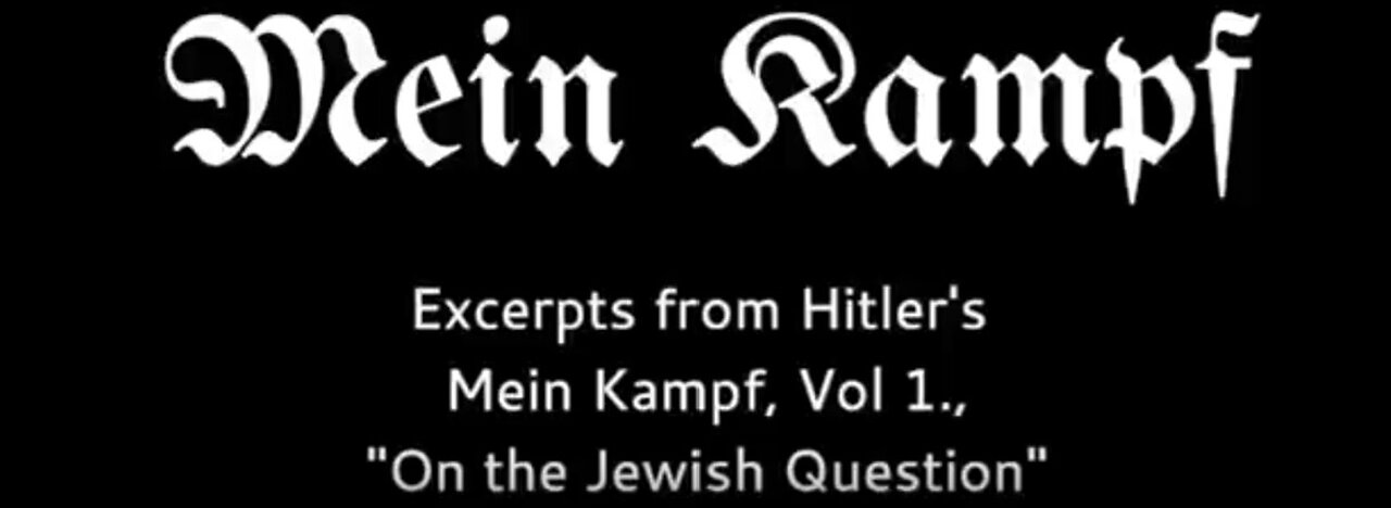 Mein Kamph Vol 1 - The Jewish Question - AI English Accurate Translation