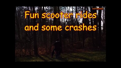 Scooter rides, wrecks and laughs