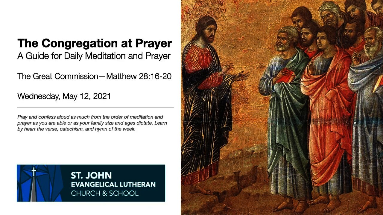 The Great Commission—The Congregation at Prayer for May 12, 2021