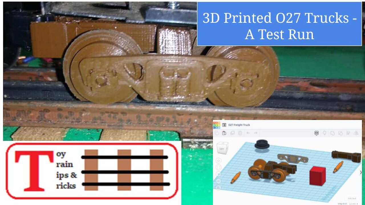 3D Printed O27 Trucks - A Test Run