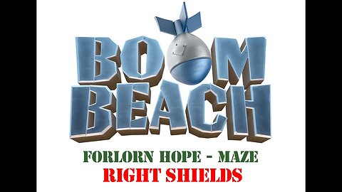 Boom Beach - Operation Forlorn Hope - Maze - Shields