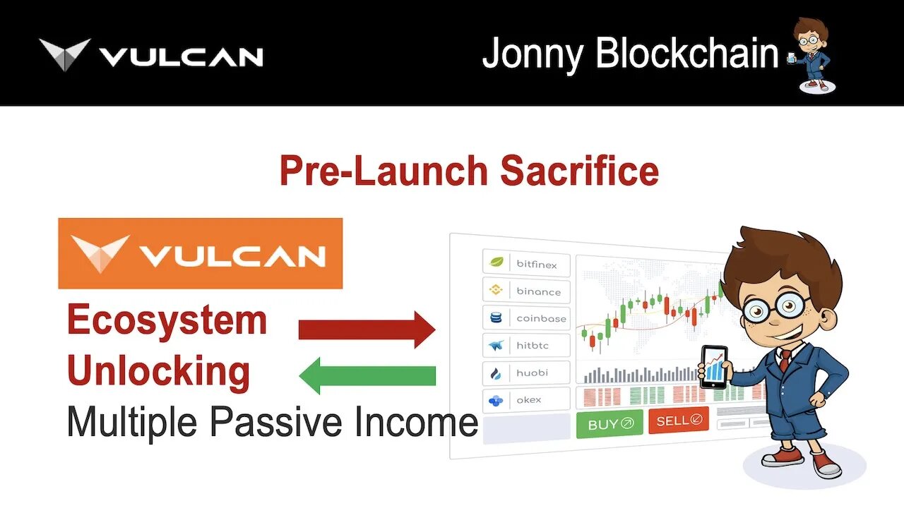Vulcan & JonnyBlockchain sacrifice & Benefits